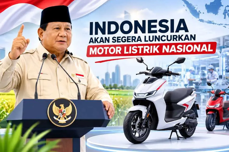 Prabowo Siapkan Peluncuran Motor Listrik Nasional, Dorong Pengurangan Ketergantungan BBM Prabowo Siapkan Peluncuran Motor Listrik Nasional, Dorong Pengurangan Ketergantungan BBM
